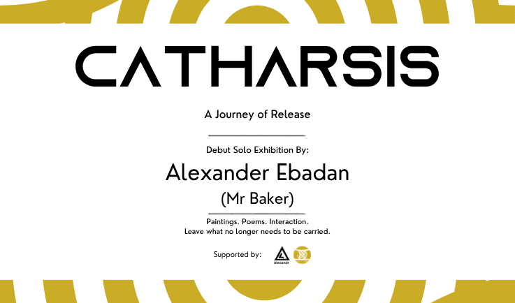 CATHARSIS: DEBUT SOLO EXHIBITION